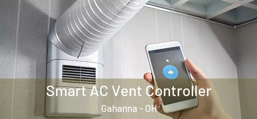 Smart AC Vent Controller Gahanna - OH